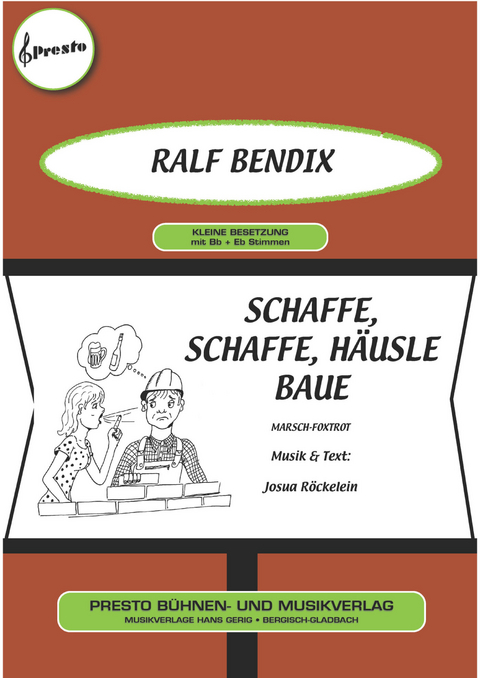 Schaffe, schaffe, Häusle baue - Josua Röckelein, Ralf Bendix