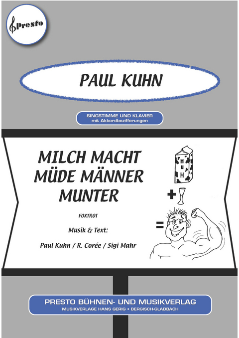 Milch macht müde Männer munter - Sigi Mahr, R. Corée, Paul Kuhn