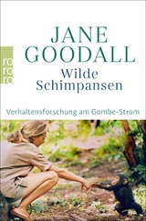 Wilde Schimpansen -  Jane Goodall