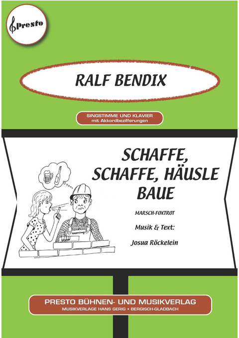 Schaffe, schaffe, Häusle baue - Josua Röckelein, Ralf Bendix