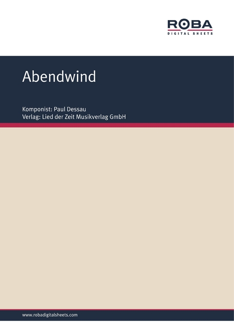 Abendwind - Paul Dessau, Eva Strittmatter