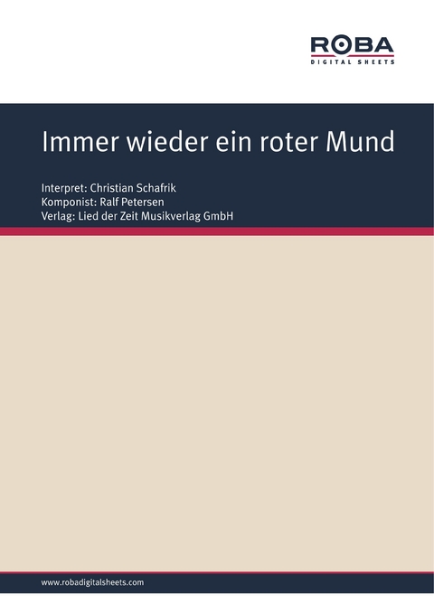 Immer wieder ein roter Mund - Ralf Petersen, Dieter Schneider