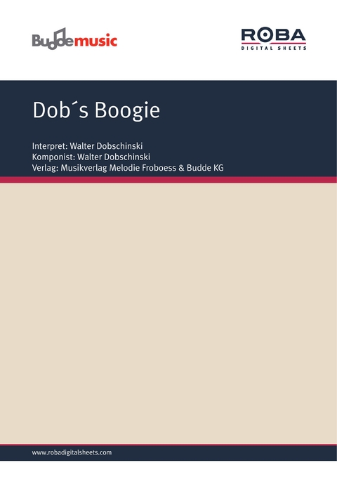 Dob´s Boogie - Walter Dobschinski