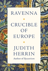 Ravenna -  Judith Herrin