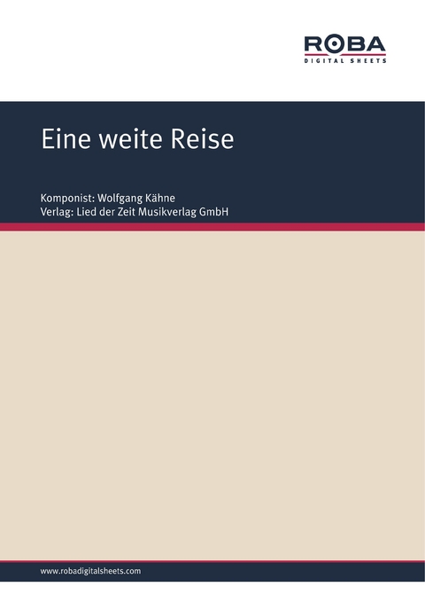 Eine weite Reise - Wolfgang Kähne, Dieter Schneider