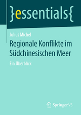 Regionale Konflikte im Südchinesischen Meer - Julius Michel