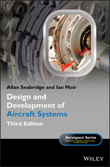 Design and Development of Aircraft Systems - Allan Seabridge, Ian Moir