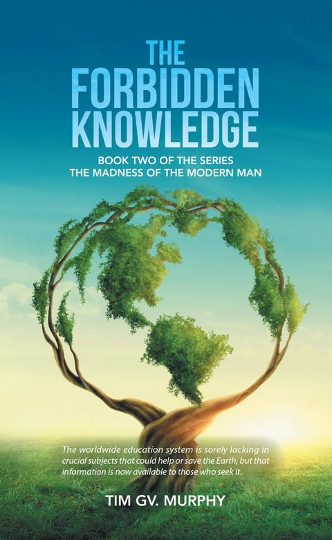 Forbidden Knowledge -  Tim GV. Murphy