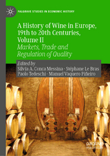 A History of Wine in Europe, 19th to 20th Centuries, Volume II - 