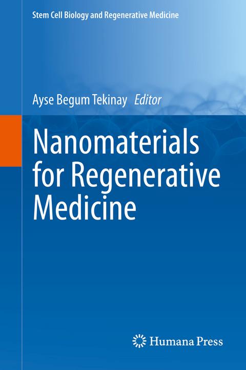 Nanomaterials for Regenerative Medicine - 