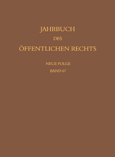 Jahrbuch des öffentlichen Rechts der Gegenwart. Neue Folge - 