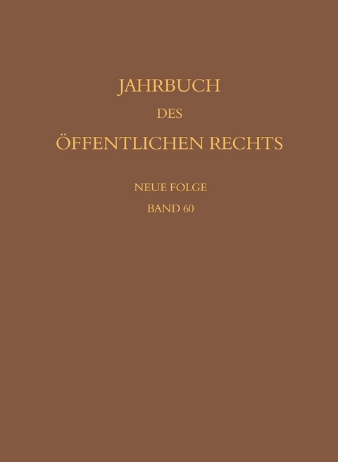 Jahrbuch des öffentlichen Rechts der Gegenwart. Neue Folge - 