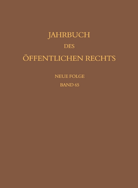 Jahrbuch des öffentlichen Rechts der Gegenwart. Neue Folge - 