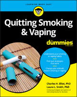 Quitting Smoking & Vaping For Dummies -  Charles H. Elliott,  Laura L. Smith