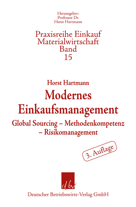 Modernes Einkaufsmanagement. -  Horst Hartmann