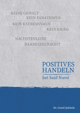 Positives Handeln bei Said Nursi - Cemil Sahinöz