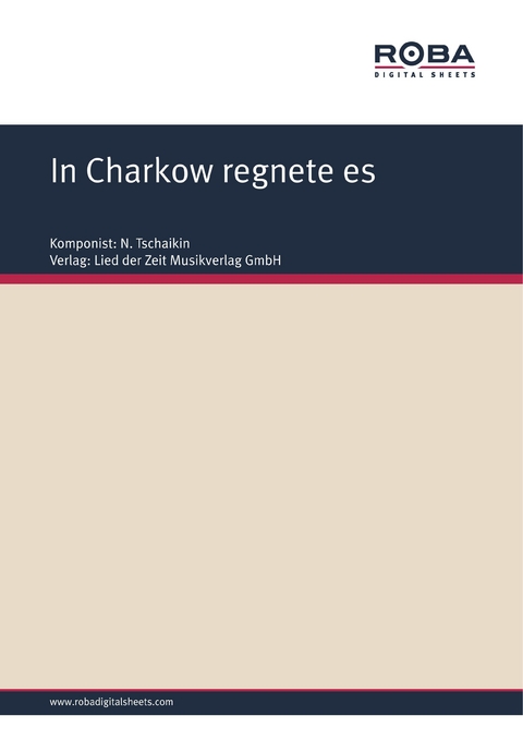 In Charkow regnete es - N. Tschaikin