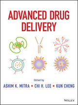 Advanced Drug Delivery - Ashim Mitra, Chi H. Lee, Kun Cheng