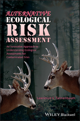 Alternative Ecological Risk Assessment - Lawrence V. Tannenbaum