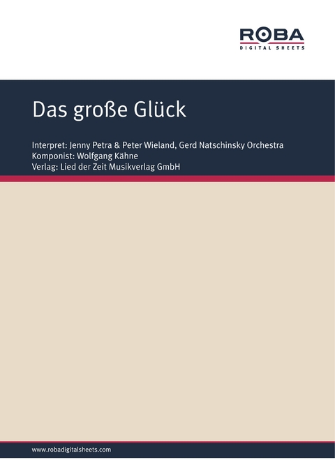 Das große Glück - Wolfgang Kähne, Fred Gertz