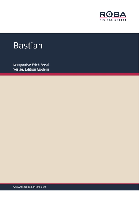 Bastian - Erich Ferstl