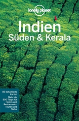 LONELY PLANET Reiseführer E-Book Indien Süden & Kerala - Sarina Singh