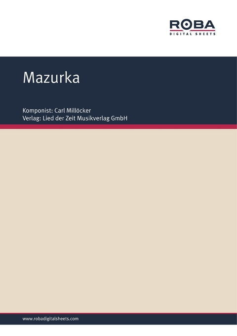 Mazurka - Carl Millöcker, F. Zell, Richard Genée