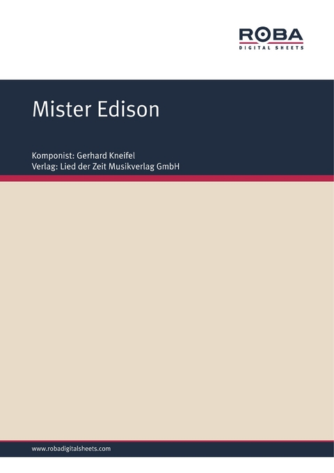 Mister Edison - Gerhard Kneifel, Jürgen Degenhardt