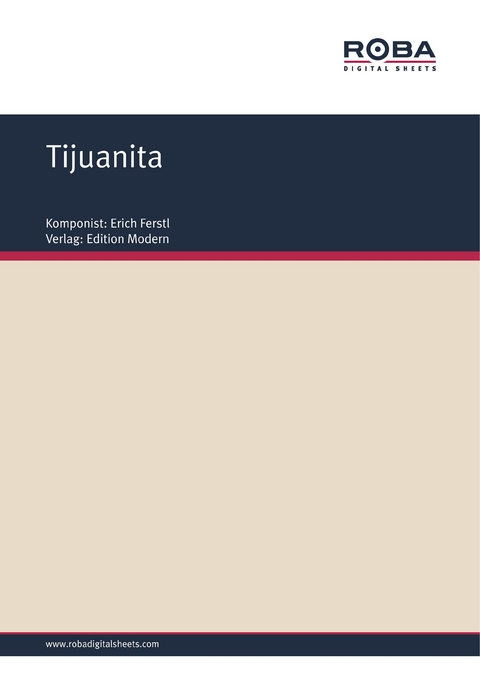 Tijuanita - Erich Ferstl