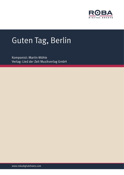 Guten Tag, Berlin - Martin Möhle, Dietmar Lange