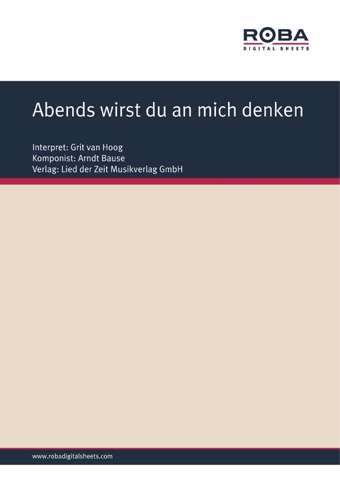 Abends wirst du an mich denken - Arndt Bause, Dieter Schneider