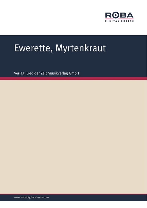 Ewerette, Myrtenkraut -  Volksweise