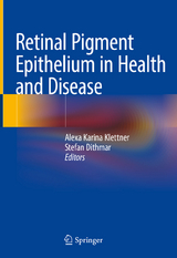 Retinal Pigment Epithelium in Health and Disease - 