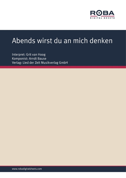 Abends wirst du an mich denken - Arndt Bause, Dieter Schneider