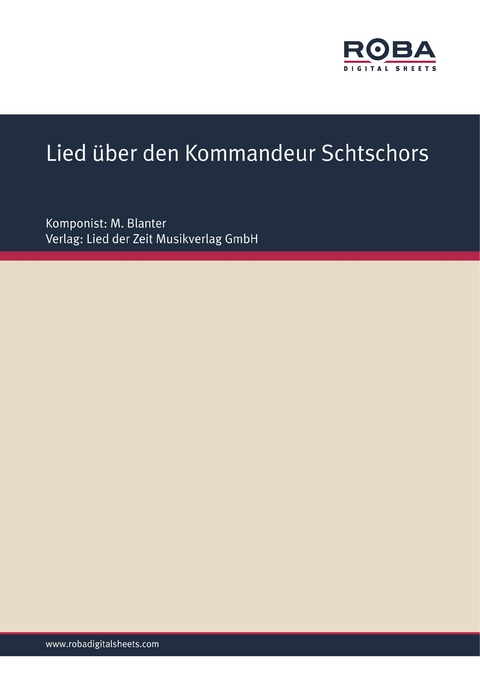 Lied über den Kommandeur Schtschors - A. Surkow, M. Blanter