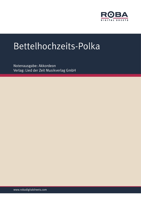 Bettelhochzeits-Polka -  Volksweise