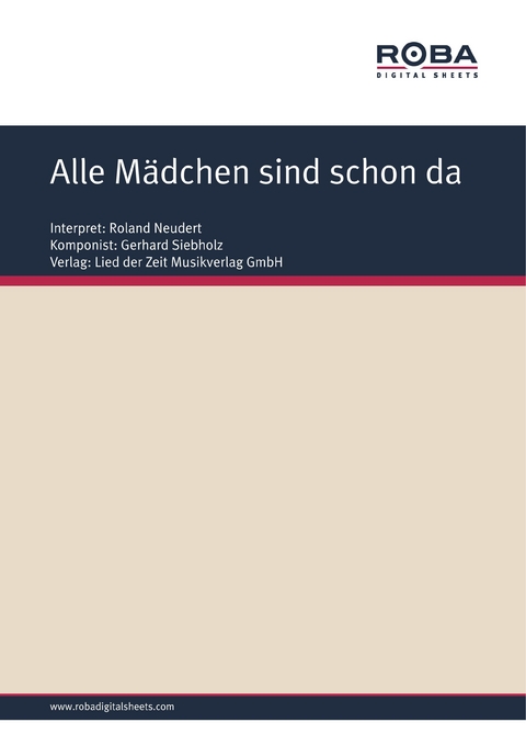 Alle Mädchen sind schon da - Dieter Schneider