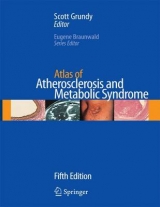 Atlas of Atherosclerosis and Metabolic Syndrome - Grundy, Scott M