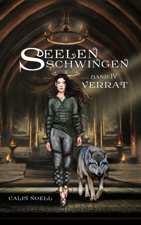 Seelenschwingen: Verrat - Calin Noell