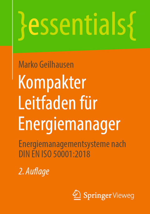 Kompakter Leitfaden für Energiemanager - Marko Geilhausen