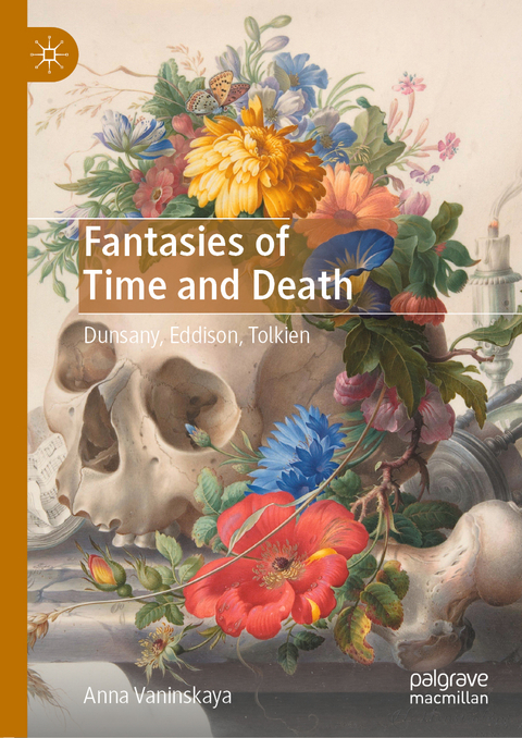 Fantasies of Time and Death -  Anna Vaninskaya