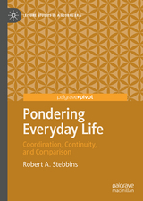 Pondering Everyday Life - Robert A. Stebbins