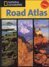 National Geographic Road Atlas - National Geographic Society; Melcher Media