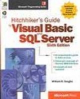 Hitch-hiker's Guide to Visual Basic and SQL Server - Vaughn, W.