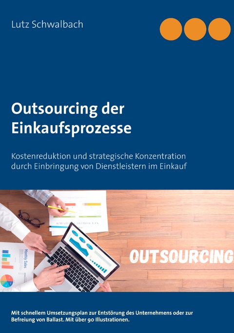 Outsourcing der Einkaufsprozesse - Lutz Schwalbach