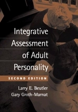 Integrative Assessment of Adult Personality, Second Edition - Harwood, T. Mark; Beutler, Larry E.; Groth-Marnat, Gary