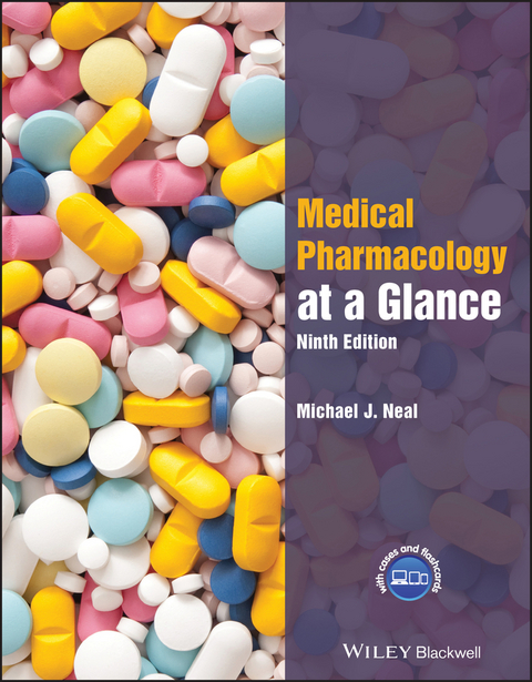 Medical Pharmacology at a Glance -  Michael J. Neal