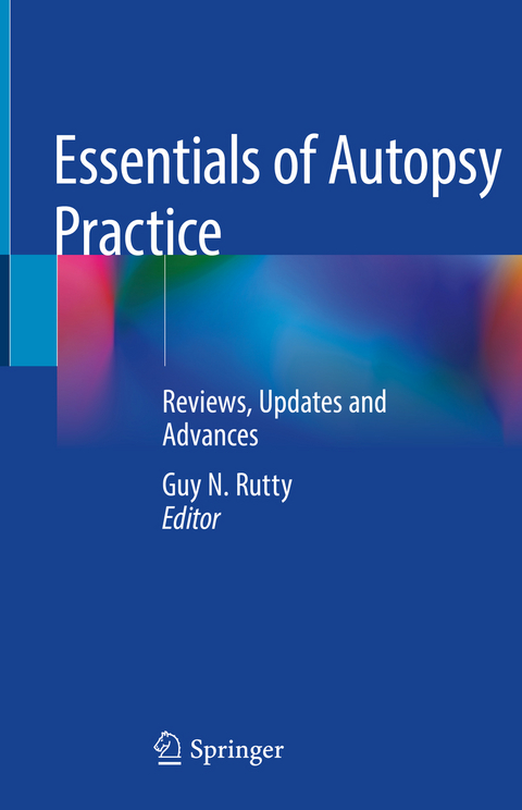 Essentials of Autopsy Practice - 