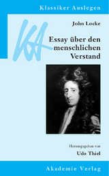 John Locke: Essay über den menschlichen Verstand - 