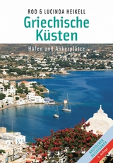 Griechische Küsten - Rod Heikell, Lucinda Heikell